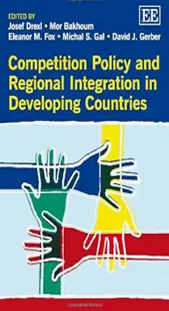 Read more about the article Competition Policy and Regional Integration in Developing Countries